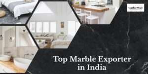 Read more about the article Top Marble Exporter in India